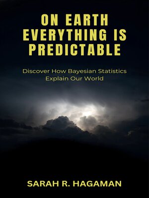 cover image of On Earth Everything Is Predictable